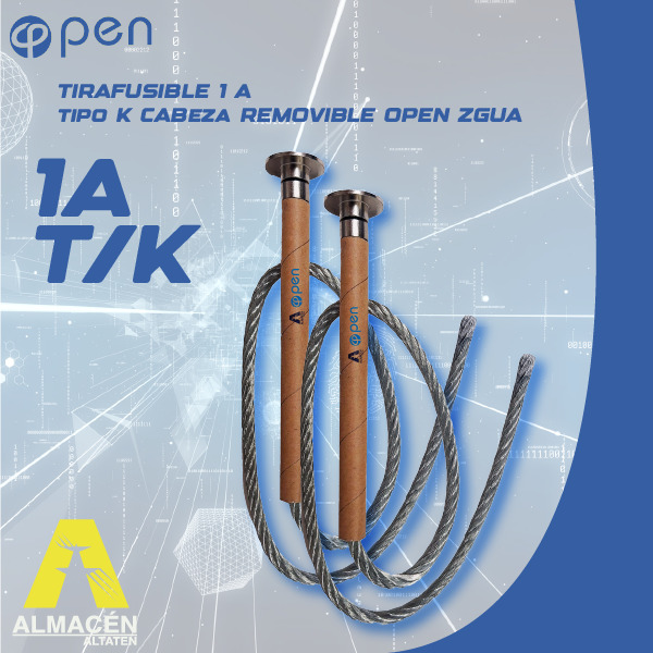 TIRAFUSIBLE 1A K CABEZA REMOVIBLE OPEN ZGUA